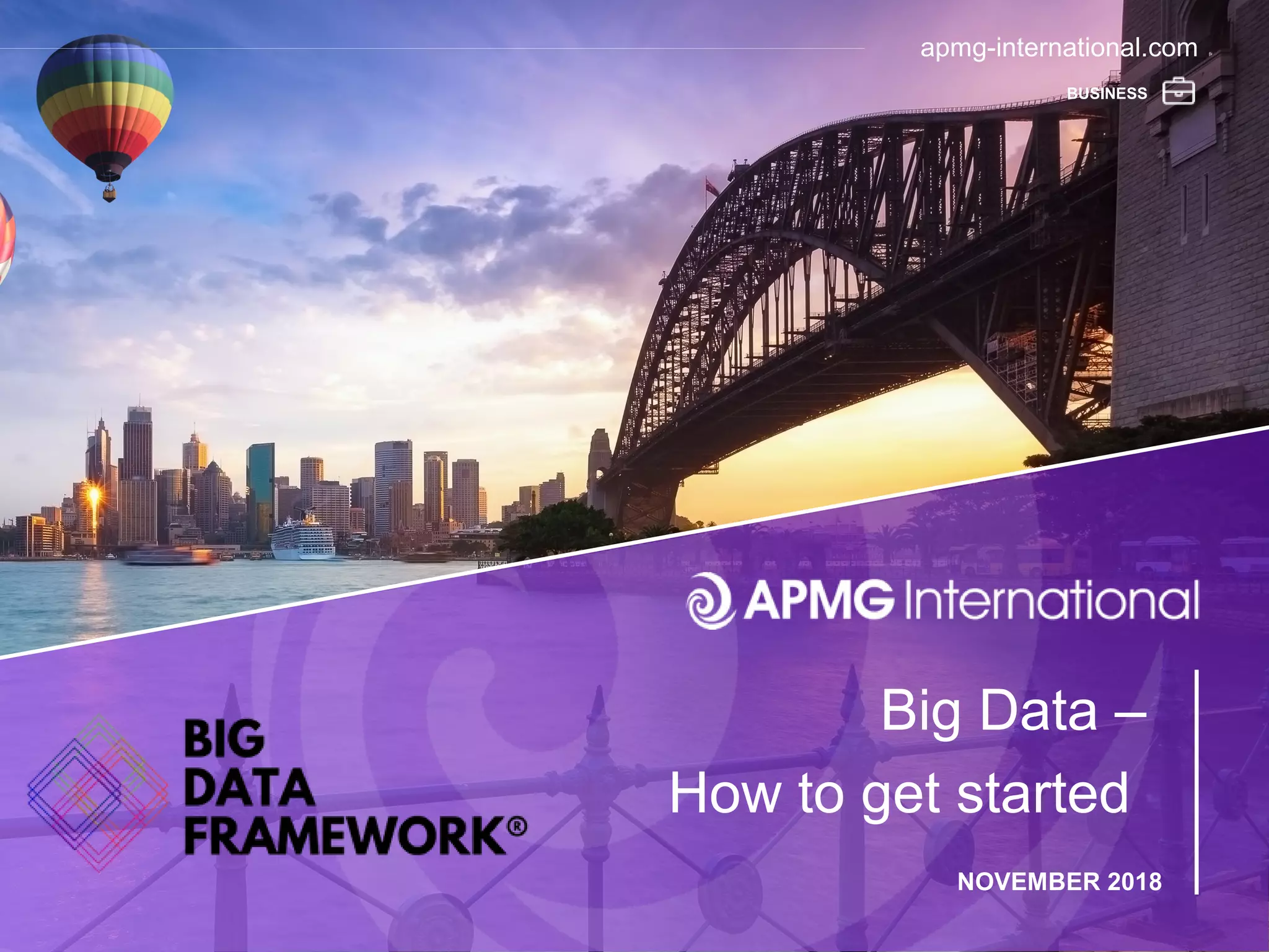 Big Data Framework - How to get started! | PPT