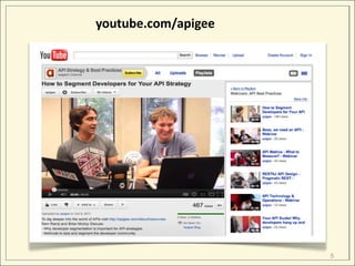 youtube.com/apigee




                     5
 