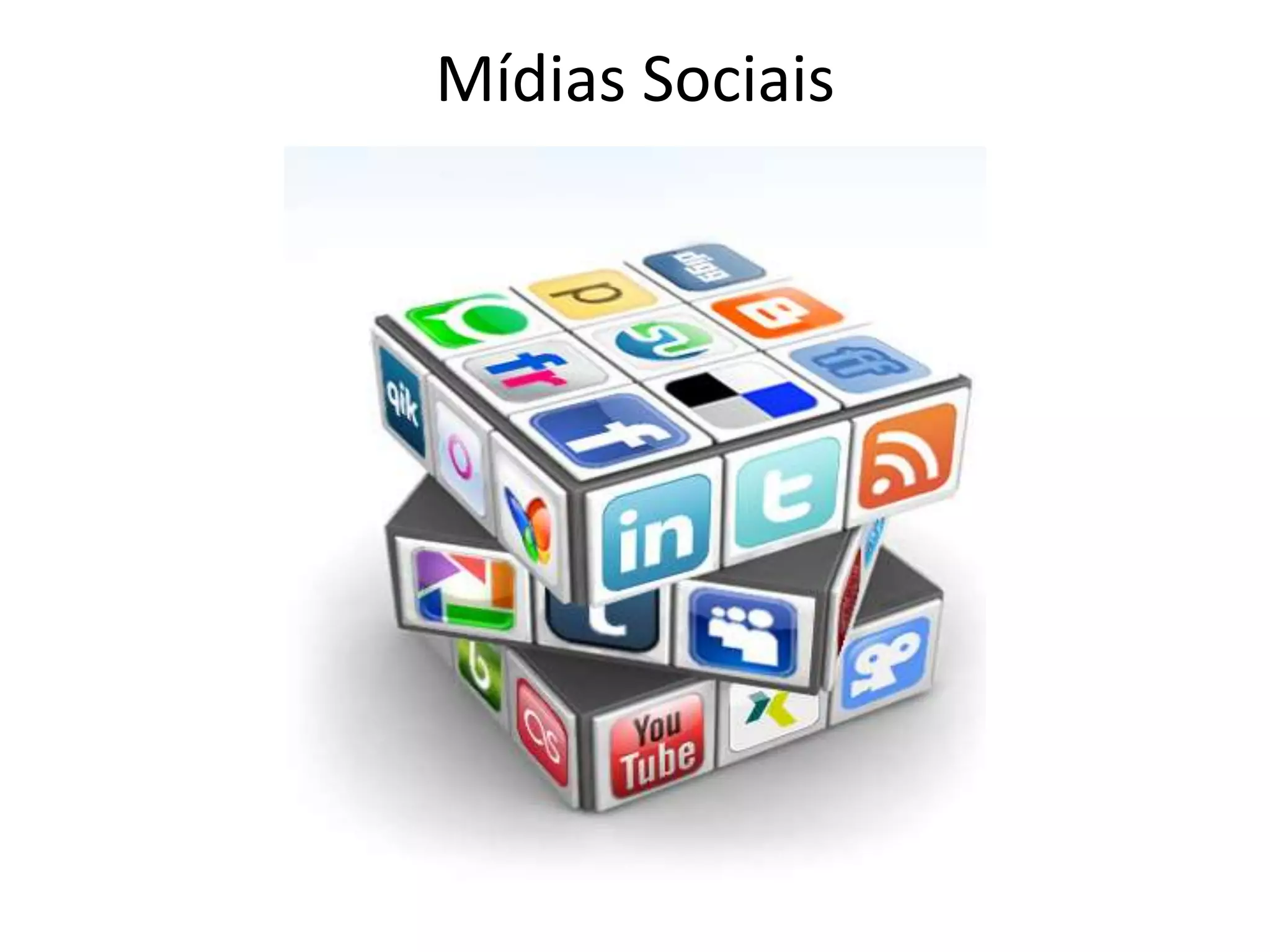 Mídias Sociais
 