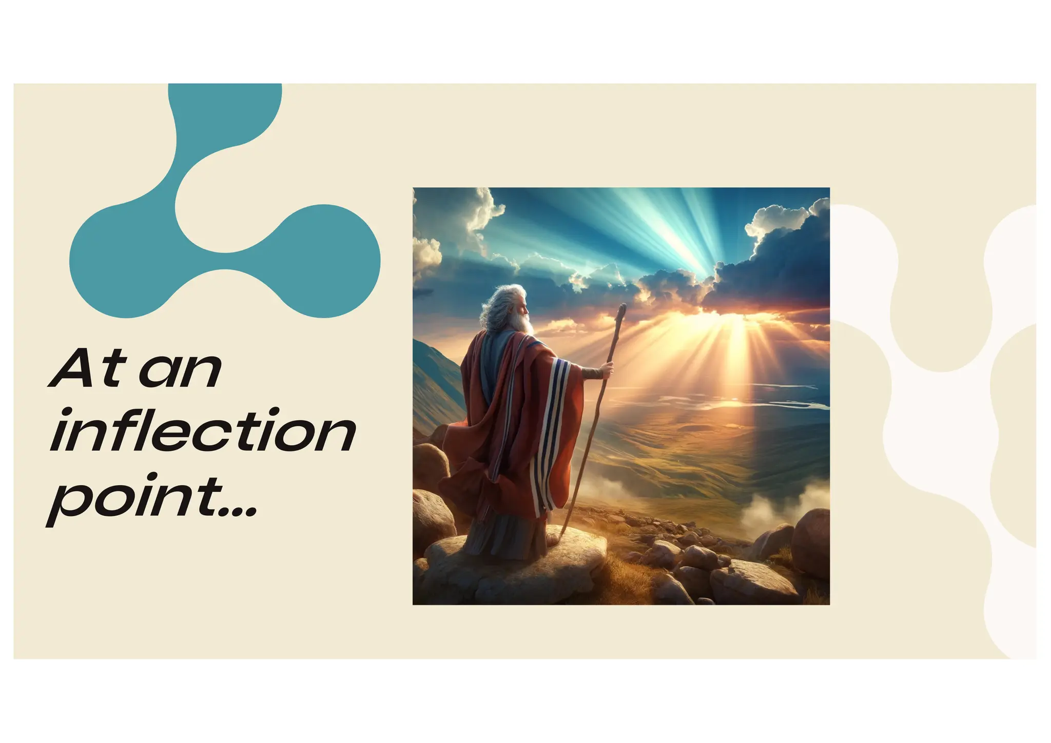 At an
inflection
point…
 