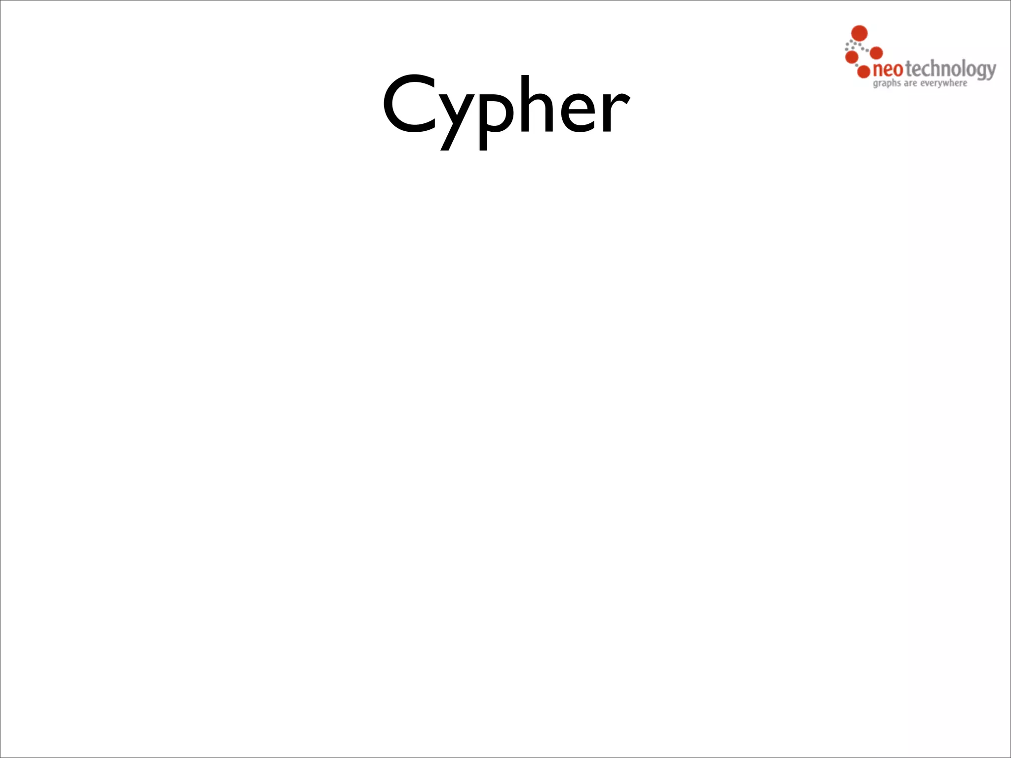 Cypher
 
