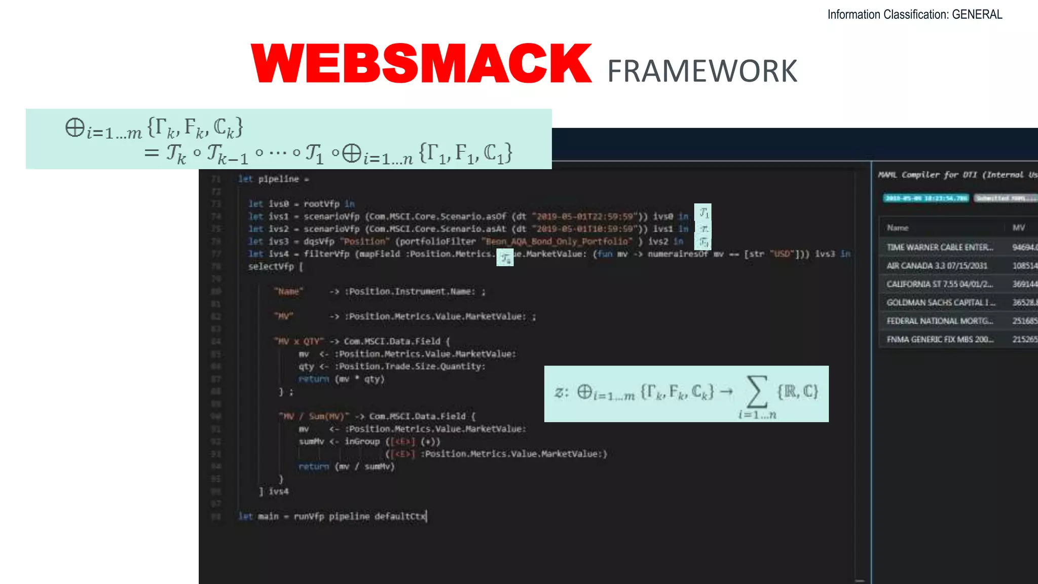 Information Classification: GENERAL
WEBSMACK FRAMEWORK
20
 