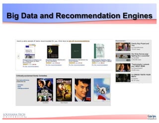 Big Data and Recommendation Engines
 