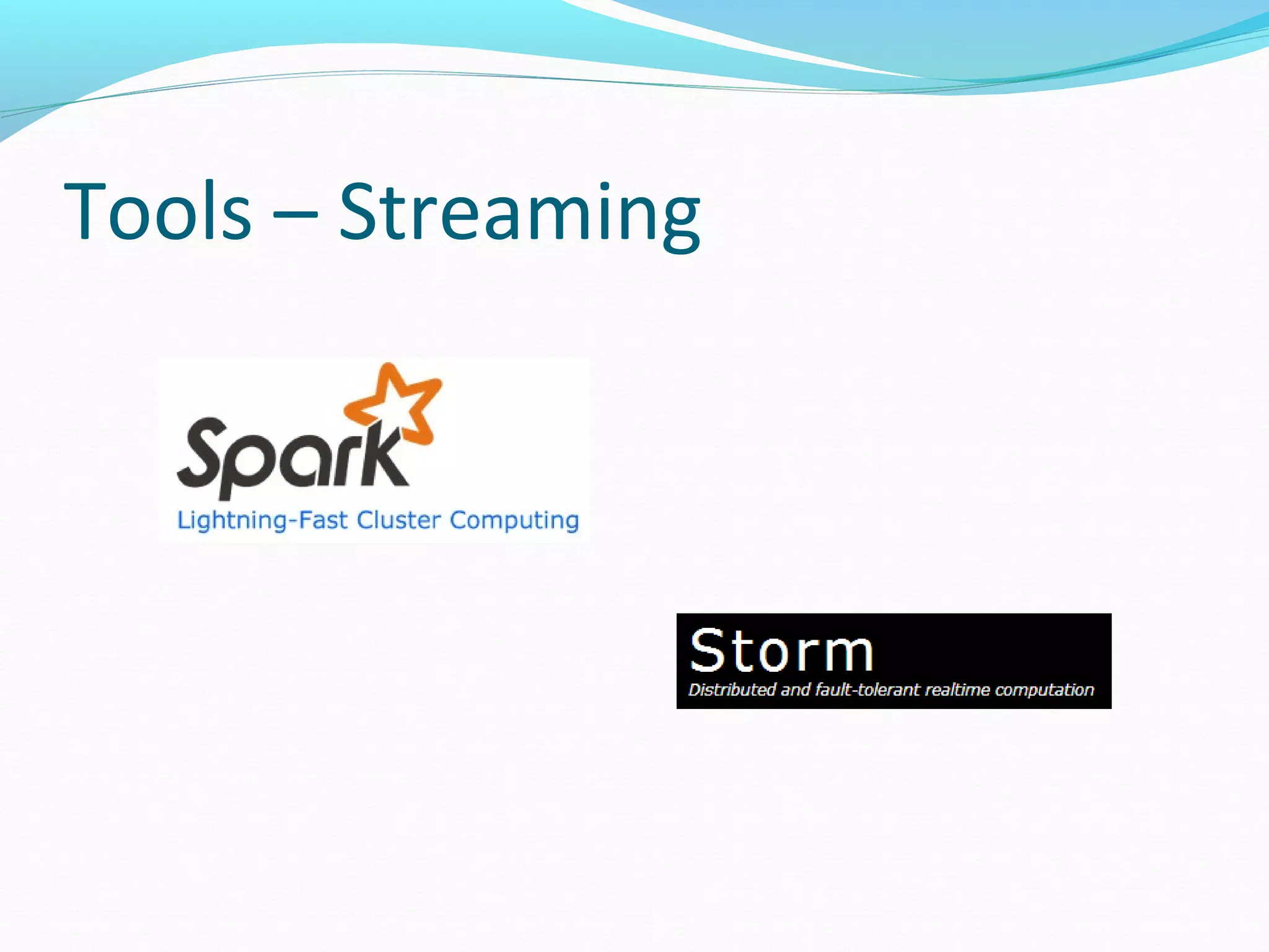 Tools – Streaming