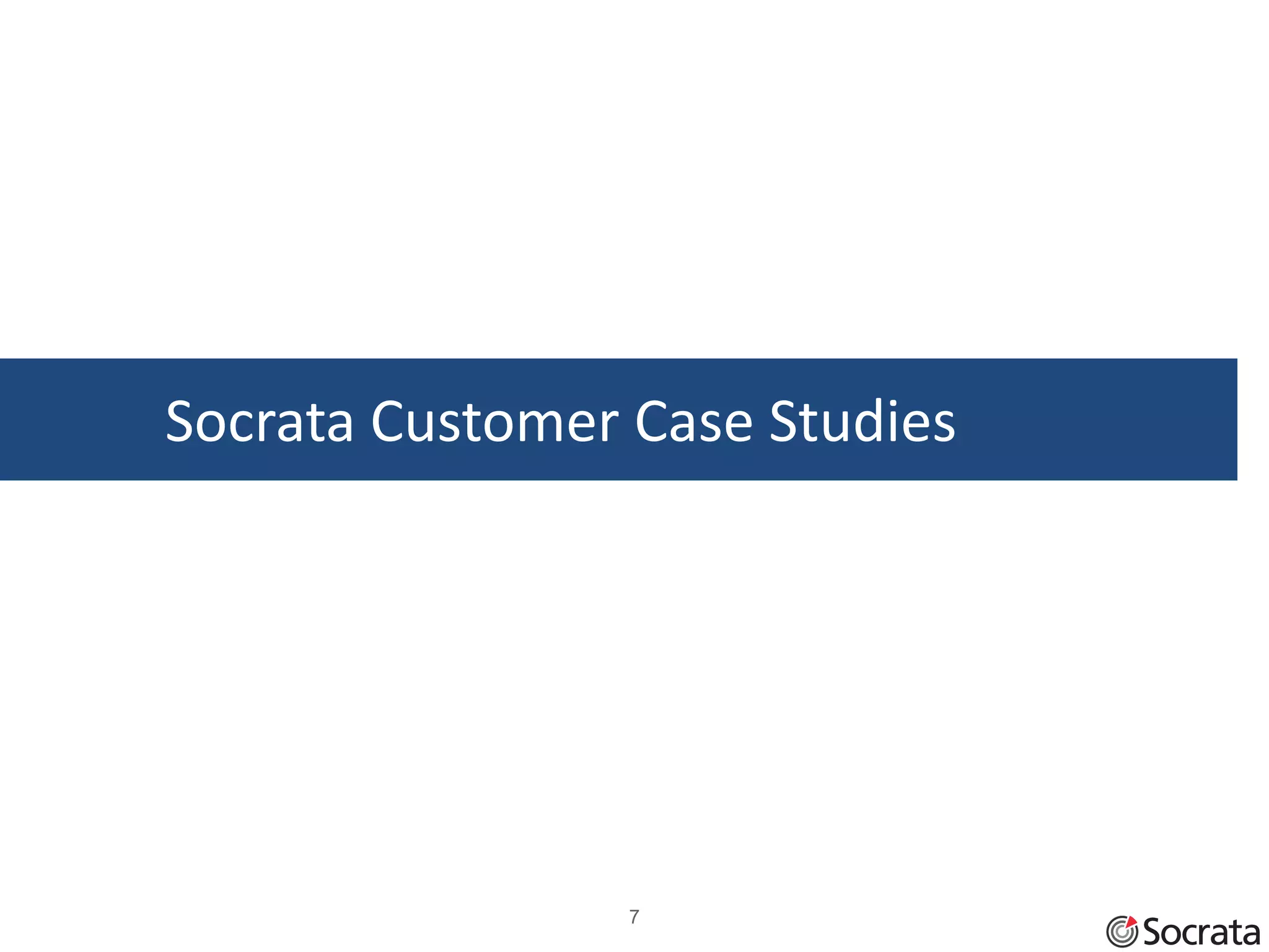 Socrata Customer Case Studies




                7
 