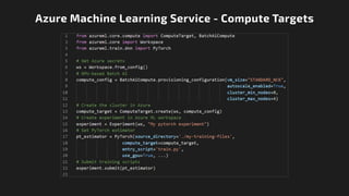 Azure Machine Learning Service - Compute Targets
 