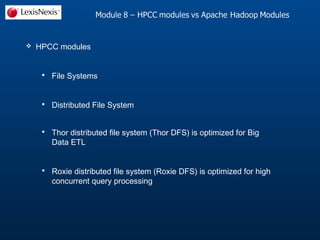 Big data processing using HPCC Systems Above and Beyond Hadoop | PPT