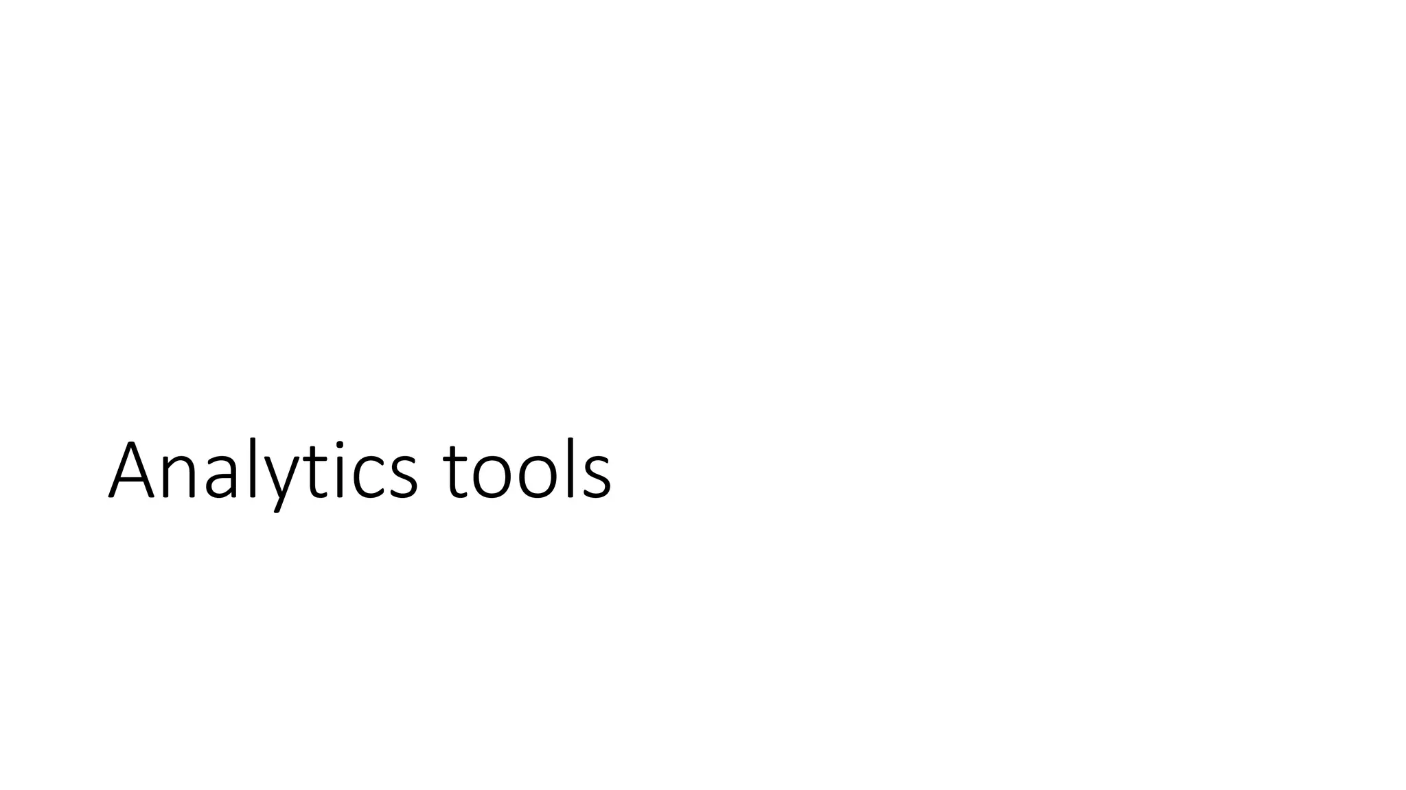 Analytics tools