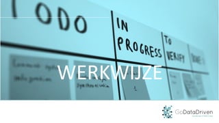 WERKWIJZE
 