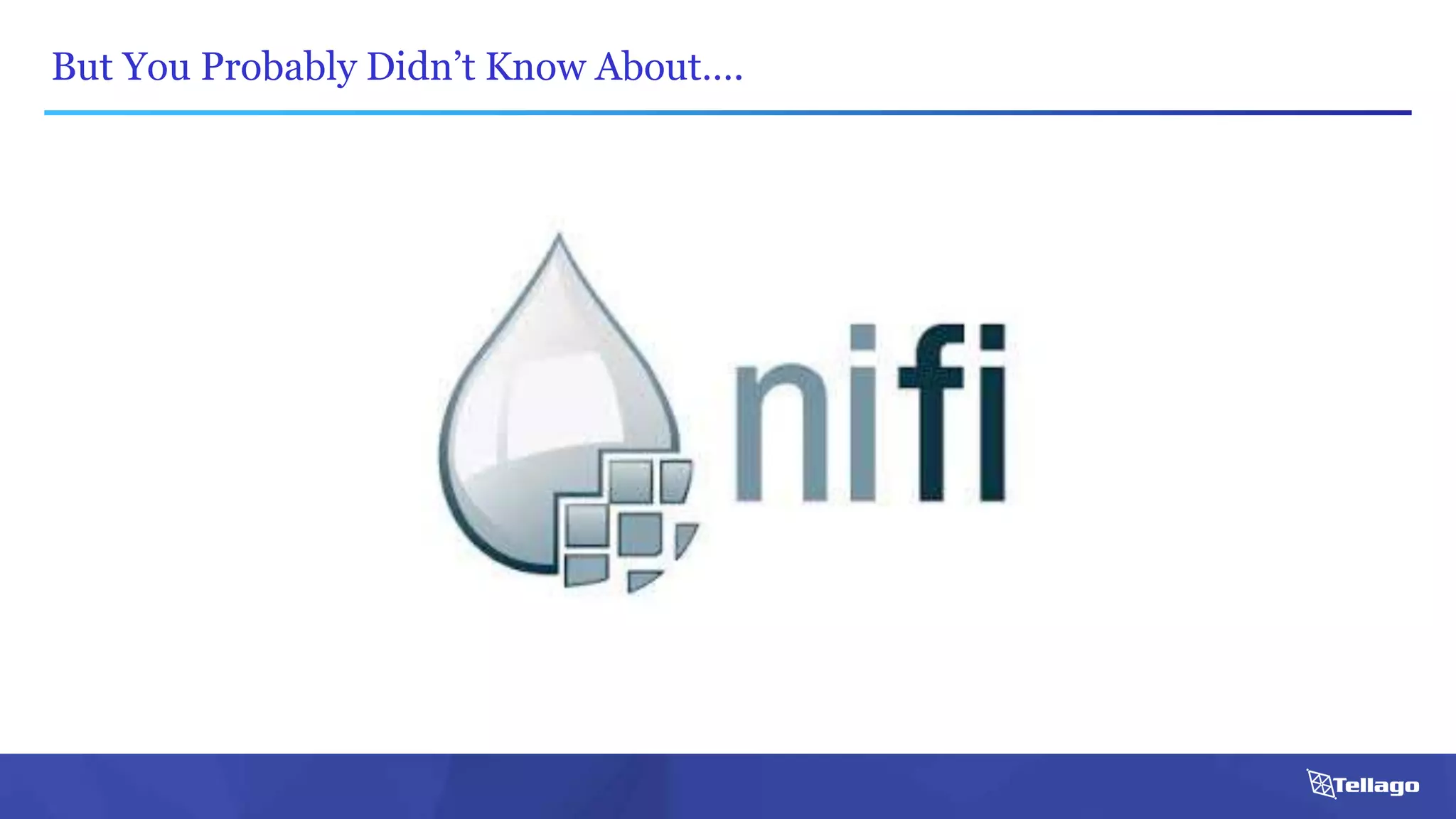 But You Probably Didn’t Know About….
 