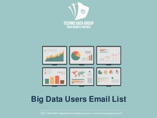 Big Data Users Email List
 