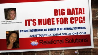 Property of Relational Solutions, Inc. By Janet Dorenkott June, 2013, 
 