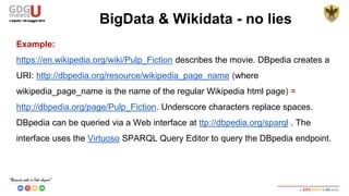BigData & Wikidata - no lies
 