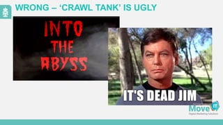 WRONG  – ‘CRAWL  TANK’  IS  UGLY
 