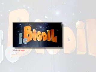 Le BigDil