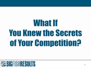 Secrets of Your Competition - Competitive Intelligence