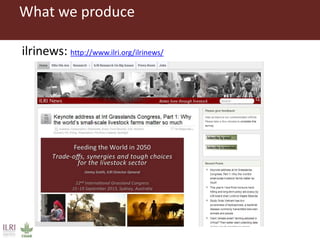 Introduction to ILRI’s ‘big five’ knowledge sharing and communication tools