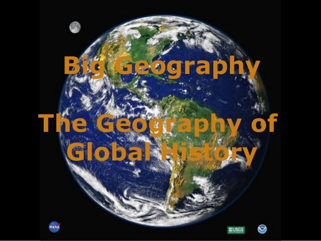 Big Geography - Overview Presentation