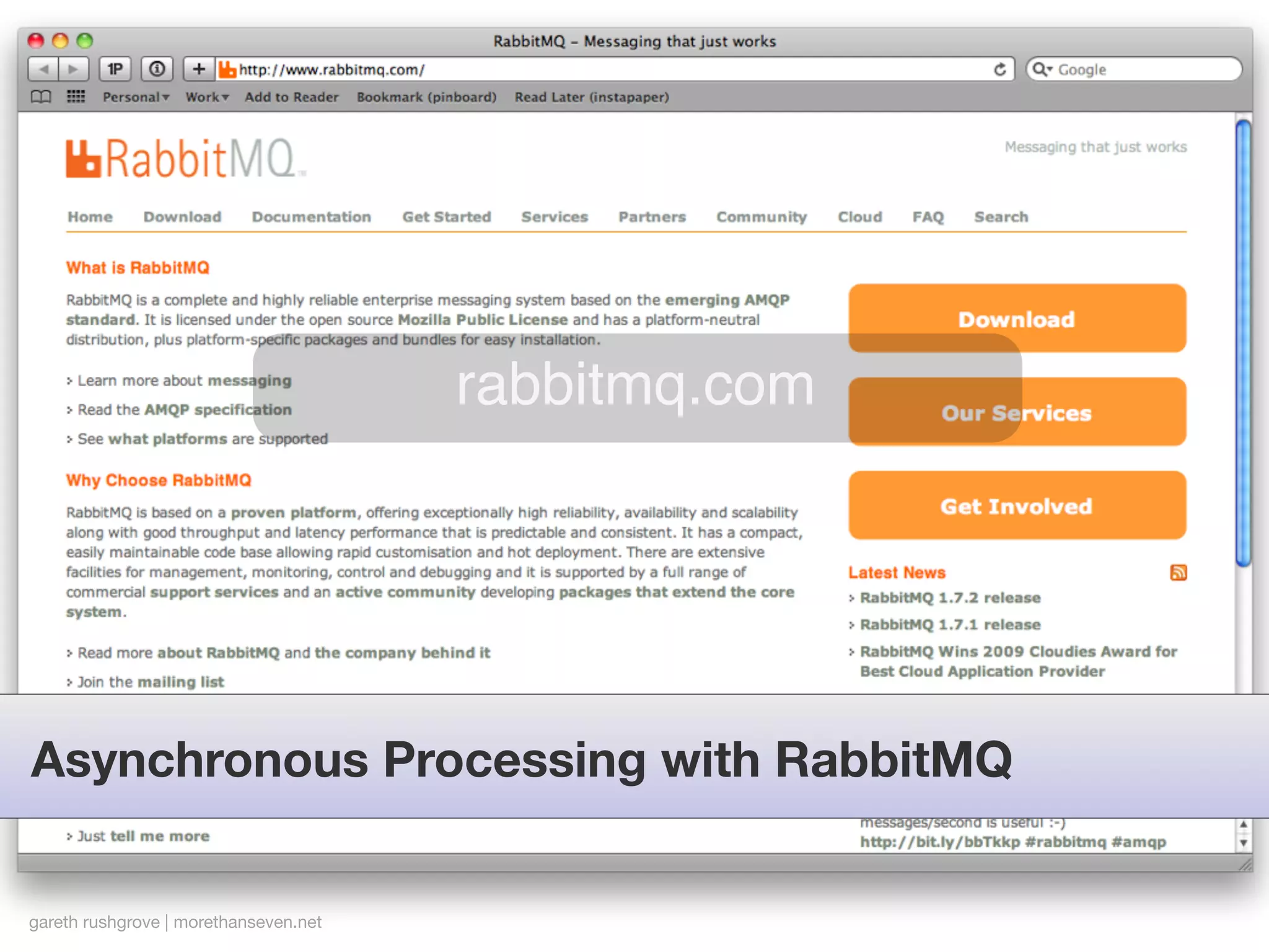 rabbitmq.com




Asynchronous Processing with RabbitMQ


gareth rushgrove | morethanseven.net
 