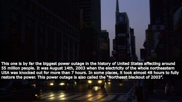 Biggest Power Outages In Us History