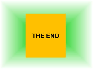 THE END
 