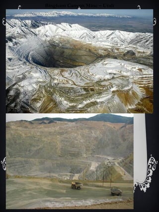 Bingham Canyon Mine – Utah 