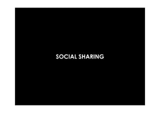 SOCIAL SHARING
 