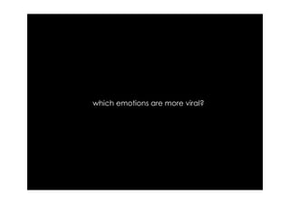 which emotions are more viral?
 