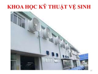 KHOA HỌC KỸ THUẬT VỆ SINH
37
 
