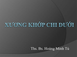 Ths. Bs. Hoàng Minh Tú
 