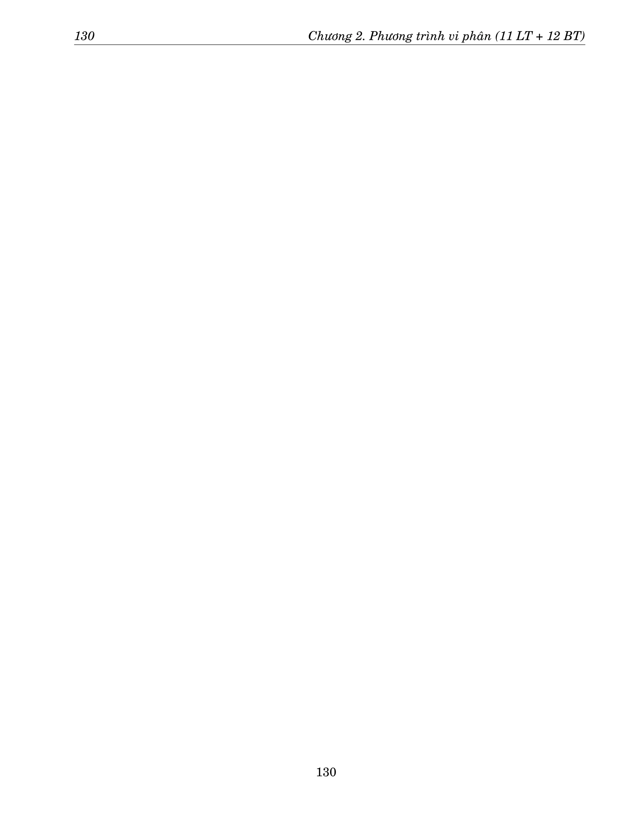 130 Chương 2. Phương trình vi phân (11 LT + 12 BT)
130
 