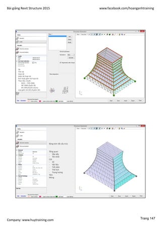 Bài giảng Revit Structure 2015 www.facebook.com/hoanganhtraining
Company: www.huytraining.com
Tải
Tỉnh tải
Hoạt tải
Giảm tải hoạt tải
Kích hoạt giảm tải hoạt tải
Theo tiêu chuẩn:
- ASCE – 7/05 (Mỹ)
- IBC 2006 (Quốc tế)
- EN 1991/01/01 (Euro)
Loại giảm tải (hệ số giảm tải)
Bảng tóm tắt cấu trúc
Tổng quan
- Sắp xếp
- Tên khối
Cột
- Số
- Vật liệu
- Tiết diện
- Thể tích
- Trọng lượng
Tấm
Móng
Trang 147
 