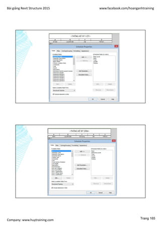 Bài giảng Revit Structure 2015 www.facebook.com/hoanganhtraining
Company: www.huytraining.com Trang 165
 