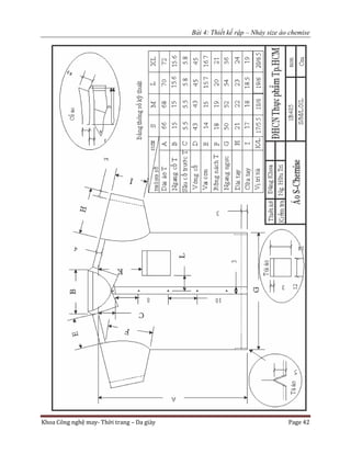 Bài 4: Thiết kế rập – Nhảy size áo chemise
Khoa Công nghệ may- Thời trang – Da giày Page 42
 