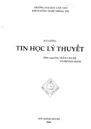 Bài giảng tin học lý thuyết - Trường ĐH Cần Thơ.pdf