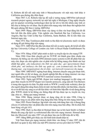 Page. 18
G. Roberts đã kết nối một máy tính ở Massachussetts với một máy tính khác ở
California qua đường dây điện thoại.
...
