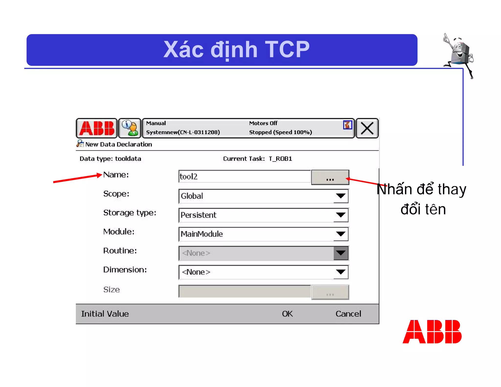 Xác định TCP
Nhấn để thay
đổi tên
 