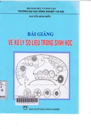 Bài giảng về xử lý số liệu trong sinh học (Dùng cho các lớp cao học ...