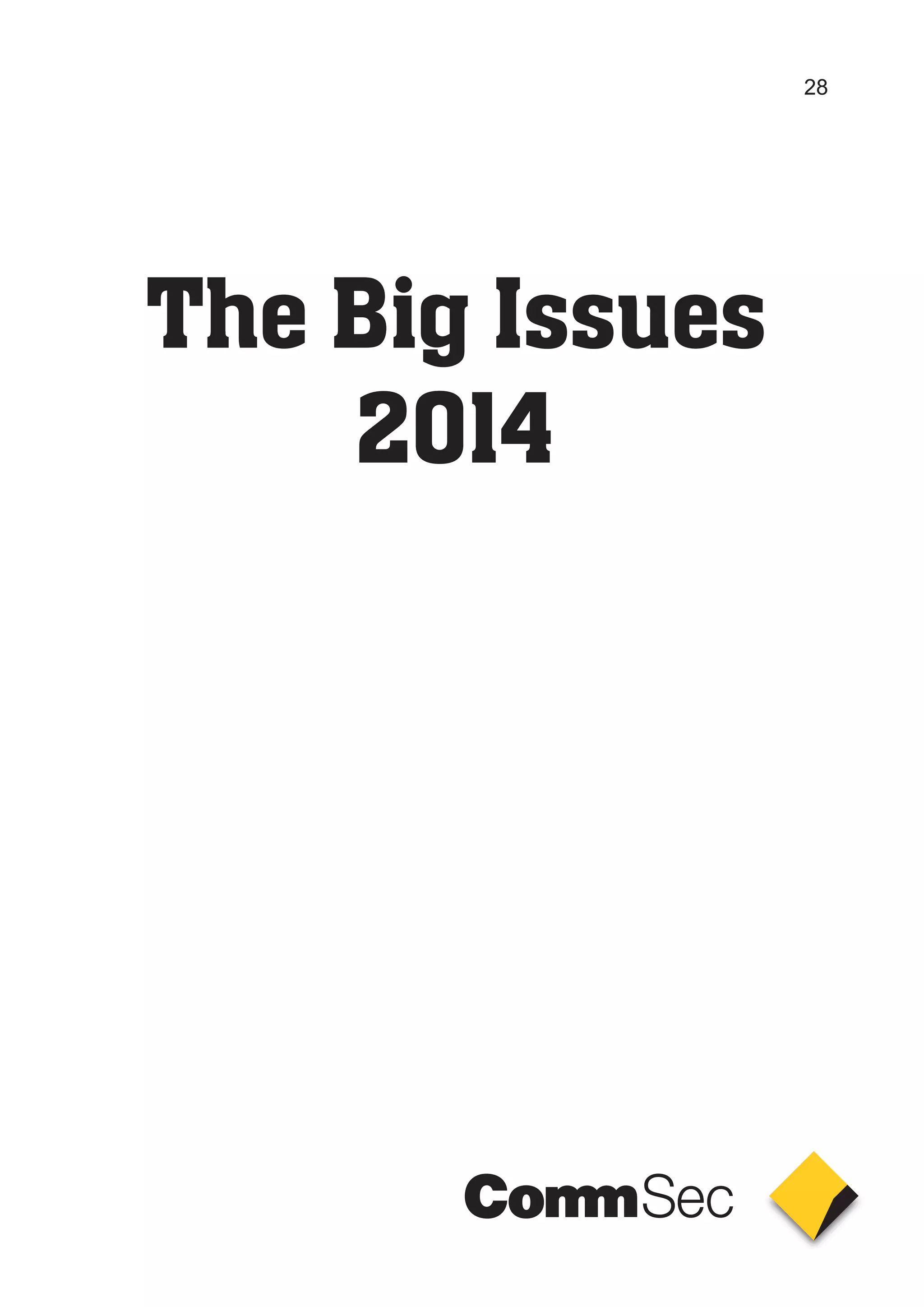 The Big Issues
2014
28
 