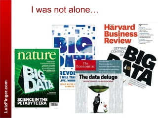 LutzFinger.com
I was not alone…
 