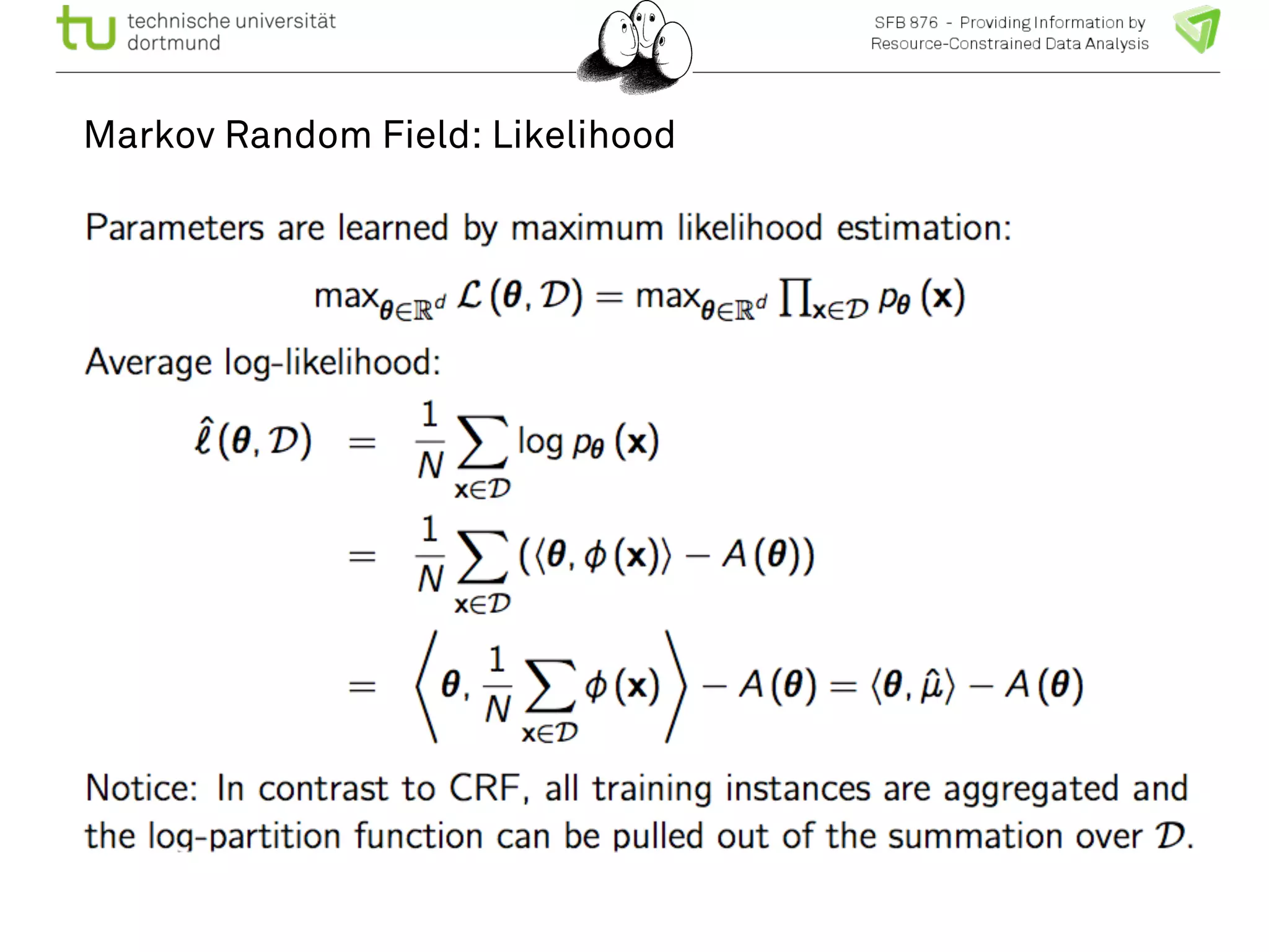 Markov Random Field: Likelihood 
 