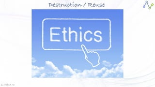 Jan W
. Veldsink MSc
Destruction / Reuse
 