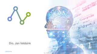 Jan W
. Veldsink MSc
CONFIDENTIAL
Drs. Jan Veldsink
 