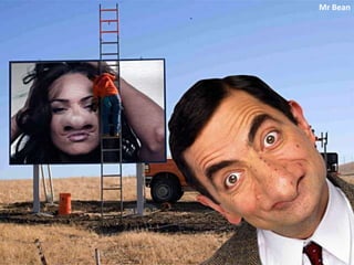 Mr Bean
 