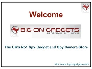 http://www.bigongadgets.com/ The UK's No1 Spy Gadget and Spy Camera Store   Welcome 