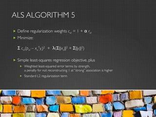 Big Practical Recommendations with Alternating Least Squares | PPTX