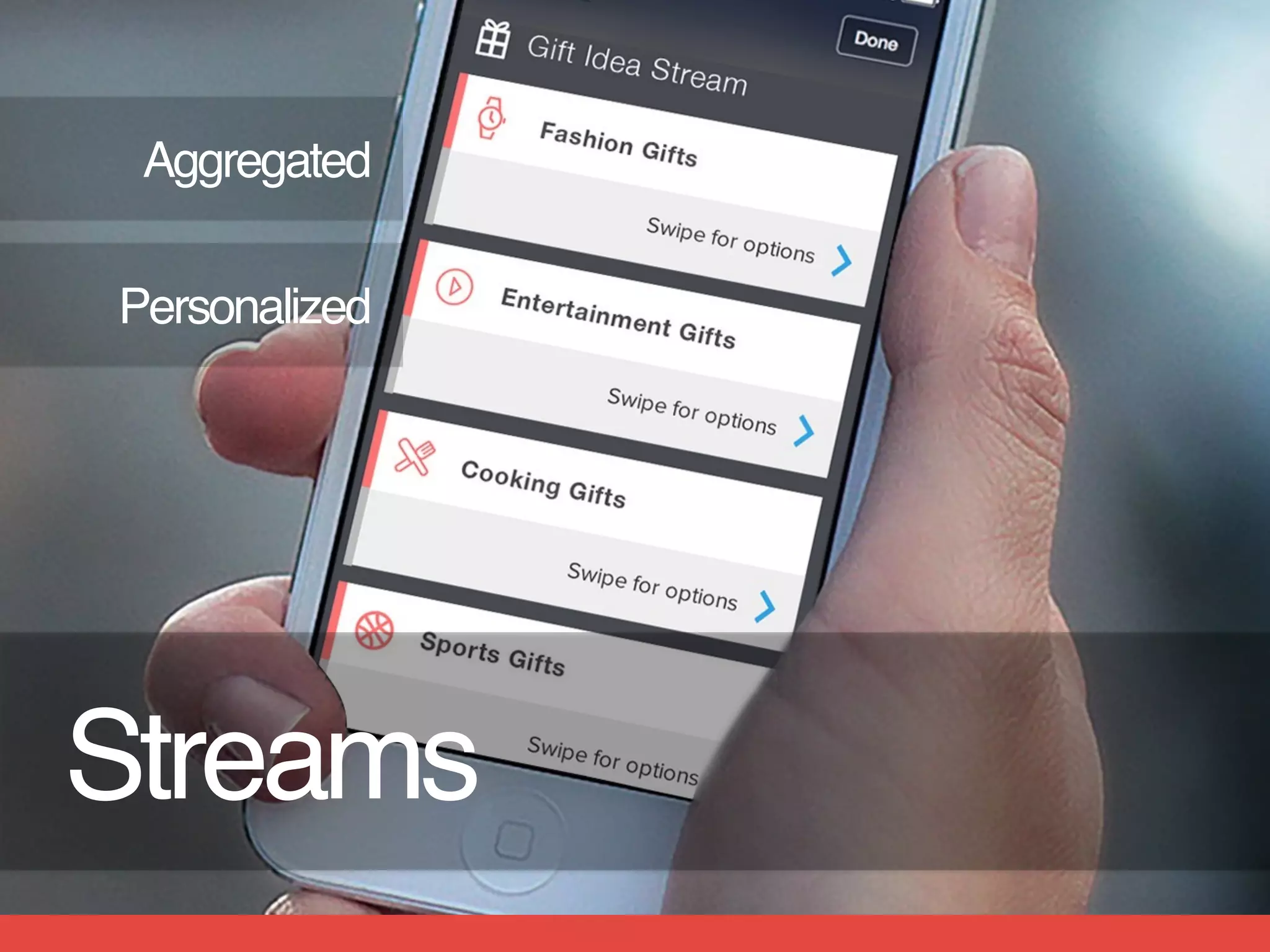 Streams
Aggregated
Personalized
 