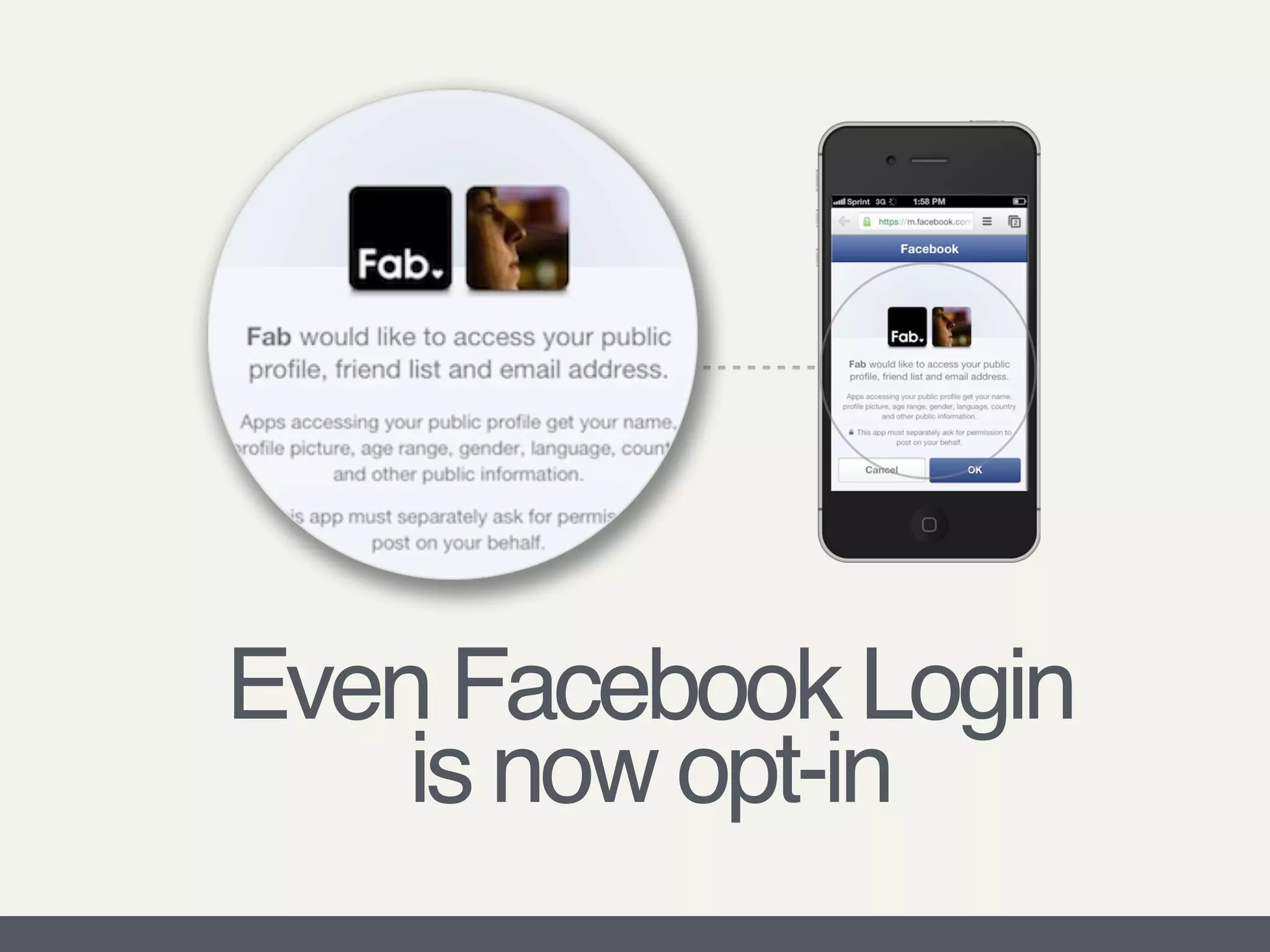Even Facebook Login  
is now opt-in
 