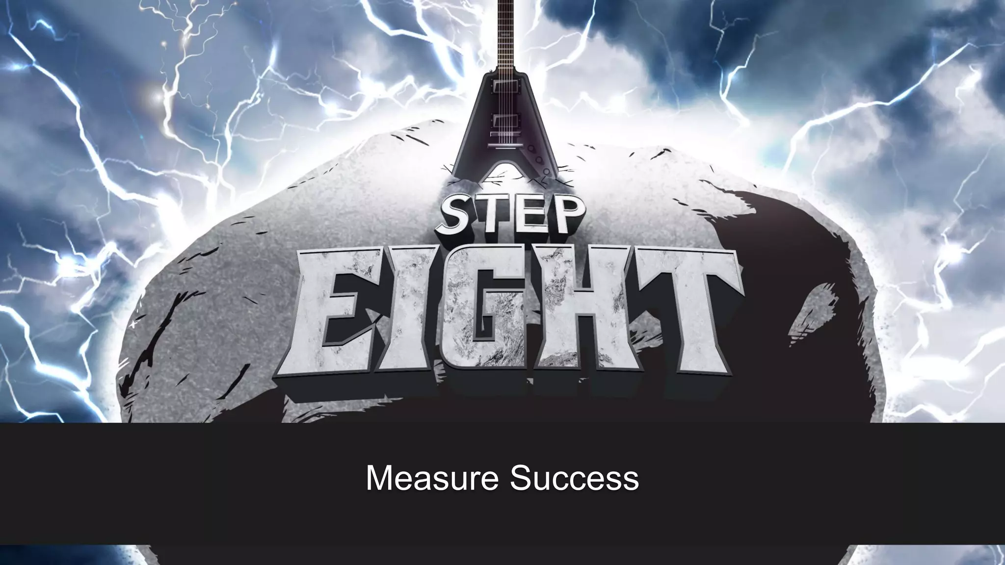 Measure Success
 