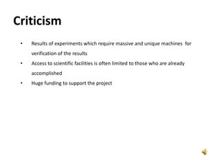 DevelopmentWorld War II has often been called "the physicists' war“